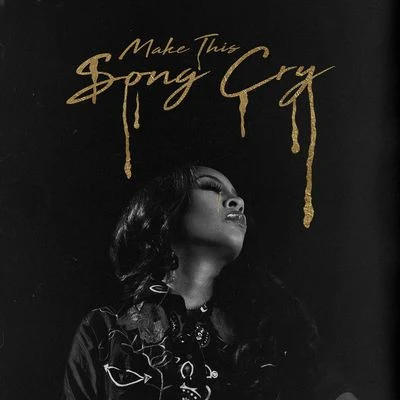 Make This Song Cry 專輯 K. Michelle/Toyboy & Robin