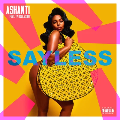 Say Less (feat. Ty Dolla $ign) 專輯 Ashanti