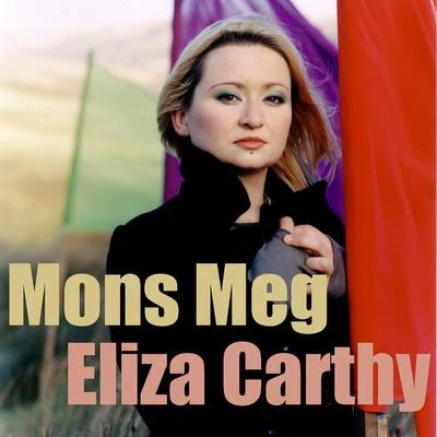 Eliza CarthyMartin Carthy Mons Meg