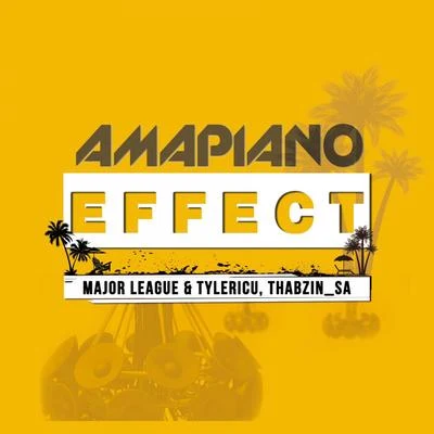 Amapiano Effect 專輯 Major League