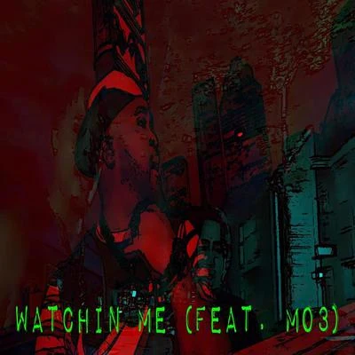 Watchin Me 專輯 MO3