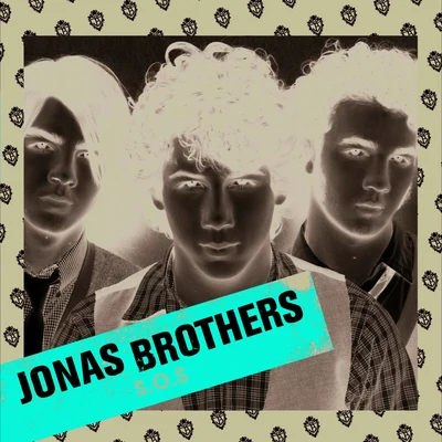 S.O.S 專輯 Jonas Brothers