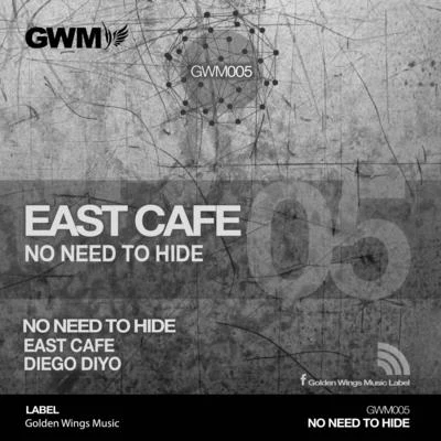 No Need to Hide 专辑 Sebastian Garuti/Mel-o-maniacs/MSZ/Solesystem/East Cafe