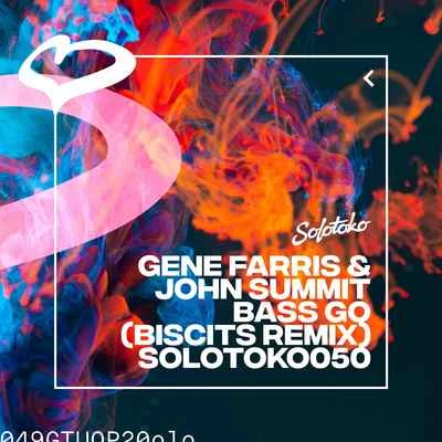 Bass Go (Biscits Extended Remix) 專輯 SIDEPIECE/John Summit