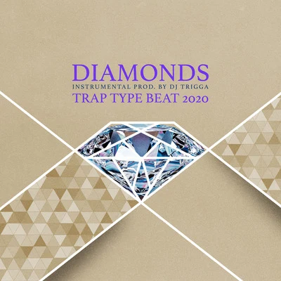 Trap Type Beat 2020 (Diamonds Instrumental) 專輯 DJ Trigga/Hell Rell