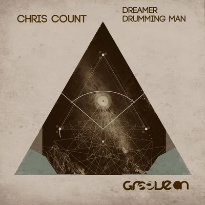 Dreamer & Drumming Man 專輯 Chris Count