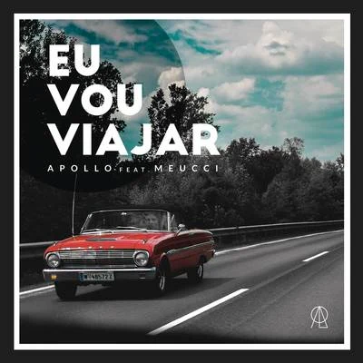 Eu Vou Viajar 專輯 Apollo