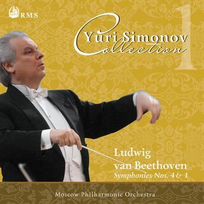 Yuri SimonovPHILHARMONIA ORCHESTRA Beethoven: Symphony No. 4 in B-flat Major, Op. 60 & Symphony No. 1 in C Major, Op. 21