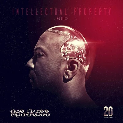 Ras KassKurupt Intellectual Property: SOI2 (Deluxe Edition)