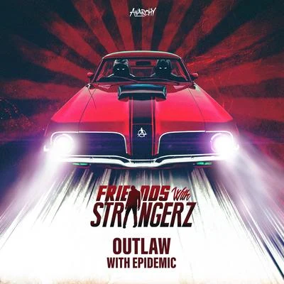 Outlaw 專輯 FANATICS/The Strangerz