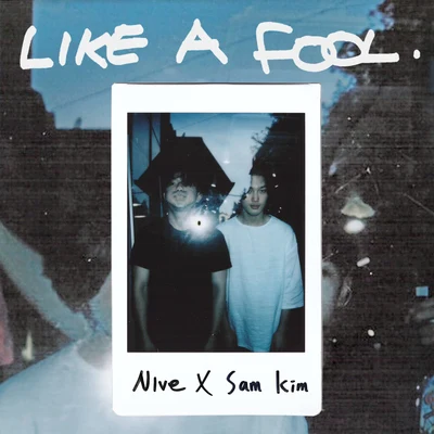 Like A Fool 專輯 Ames/Papa Ya/Nivé/Jared Lee/Janelle Kroll