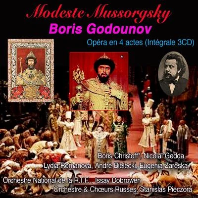 Boris Godounov, Modeste Mussorgsky, Opéra en 4 actes (Intégrale 3 CD) 專輯 Nocolaï Gedda