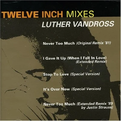 Twelve Inch Mixes 專輯 Luther Vandross