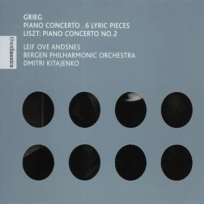 Grieg: Piano Concerto, 6 Lyric Pieces & Liszt: Piano Concerto No.2 專輯 Dmitri Kitayenko