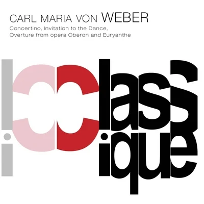 Valery GrokhovskiChristopher WilkinsMoscow State Symphony Orchestra Weber: Clarinet Concertino, Op. 26, J. 109, Invitation to the Dance, Op. 64, J. 260, Oberon, J. 306 & Euryanthe, Op. 81, J. 291