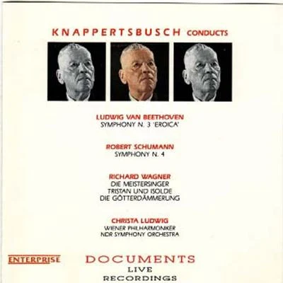 Beethoven: Symphony No. 3, &#x27;Eroica&#x27; - Schumann: Symphony No. 4 - Wagner: Preludes & Excerpts 专辑 Christa Ludwig