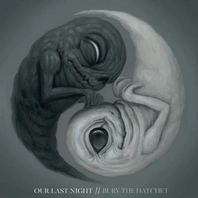 Bury The Hatchet 专辑 Our Last Night/Craig Owens