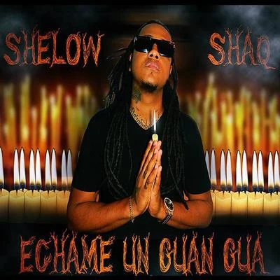 Echame un Gran Gua - Single 專輯 iBeat/Shelow Shaq/El Chuape