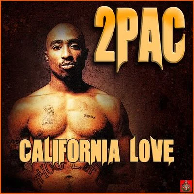 California Love 專輯 2Pac/Free/Caz/Nas/Xzibit