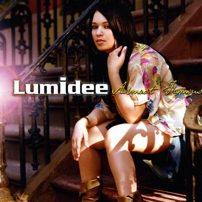 Almost Famous 專輯 Lumidee