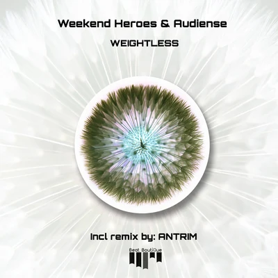 Weightless 专辑 Weekend Heroes