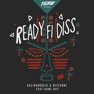 Ready Fi Diss 专辑 Kalibandulu/TYGW