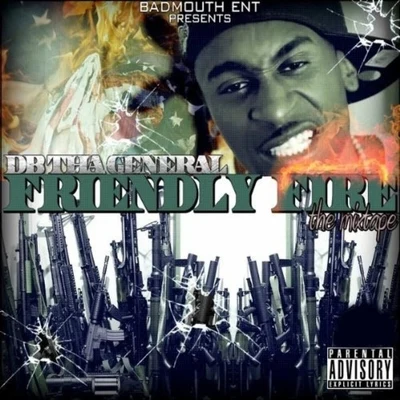 Friendly Fire 专辑 DB Tha General/Kurt Diggler