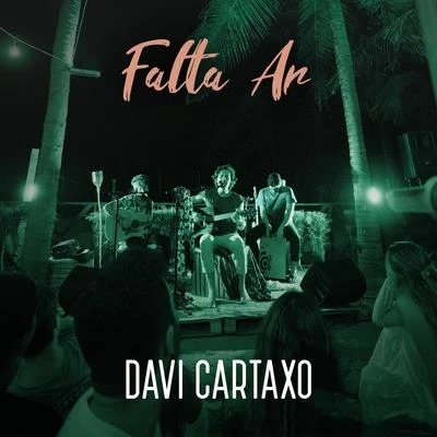 Falta Ar 專輯 RodMac/Davi Cartaxo/Durval Lelys