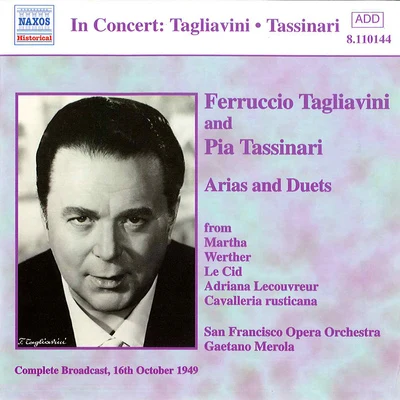 TAGLIAVINI, FerruccioTASSINARI, Pia: Arias and Duets (1949) 专辑 Pier Luigi Latinucci/Pia Tassinari/Ferruccio Tagliavini/Saturno Meletti/Amalia Pini