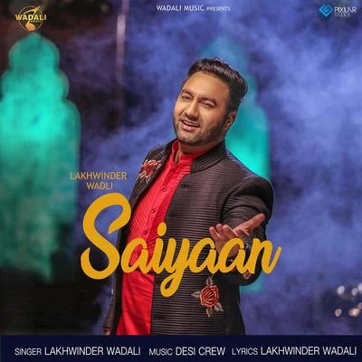 Saiyaan 專輯 Desi Crew