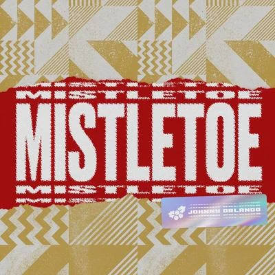 Mistletoe 專輯 Johnny Orlando