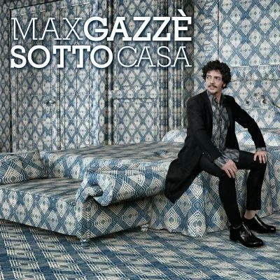 Sotto Casa 專輯 Max Gazzè/Giorgio Poi/Carl Brave/Fred De Palma/Francesca Michielin