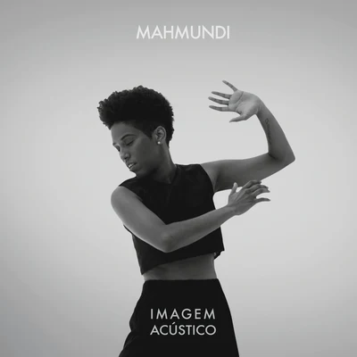 Imagem (Acústico) 專輯 Mahmundi