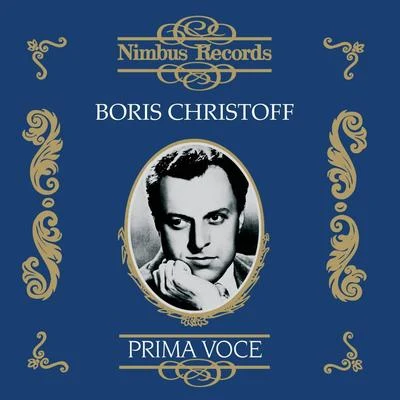 Boris Christoff (Recorded 1949 - 1955) 專輯 Eugenia Zareska/Andre Bielecki/Issay Dobrowen/Boris Christoff/Nicolai Gedda