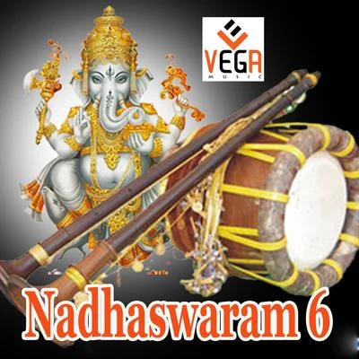 LakshmiTim van Werd Nadhaswaram, Vol. 6