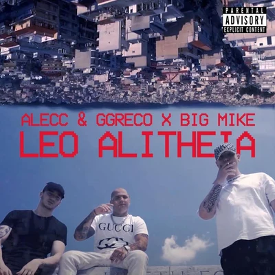 Leo Alitheia 專輯 Big Mike/5th Ward Boyz/ScarFace/DMG/2 Low