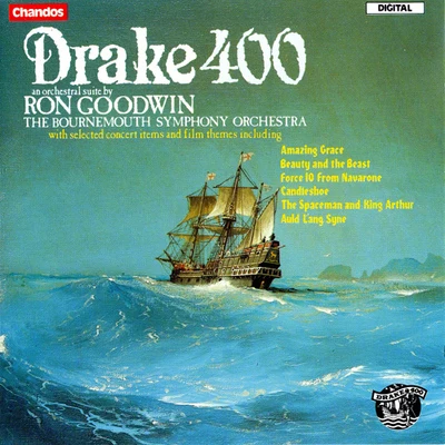 GOODWIN, R.: Drake 400 SuiteBeauty and the BeastCandleshoeAmazing GraceForce 10 from Navarone (Bournemouth Symphony, Goodwin) 專輯 Bournemouth Symphony Orchestra