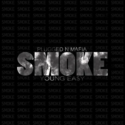 Smoke 專輯 J Dawg/Young Ea$y