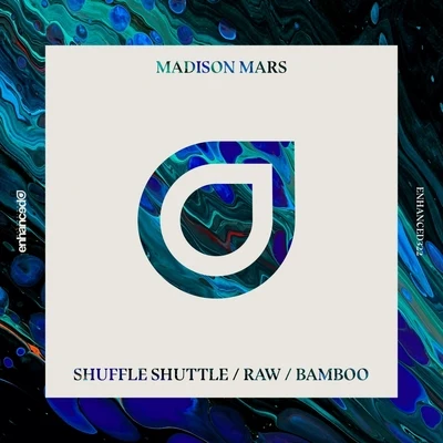 Shuffle ShuttleRawBamboo 专辑 Madison Mars/Grouplove