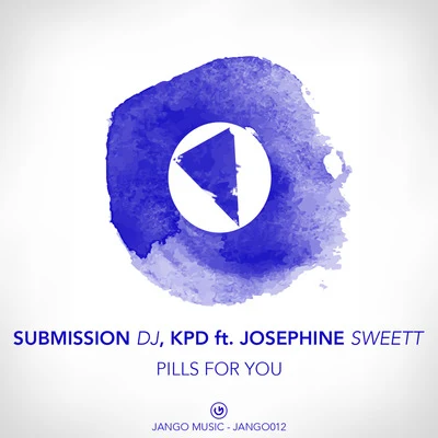 Submission DjKPD Pills For You