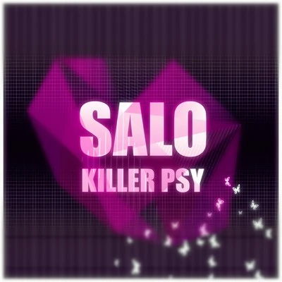 Killer Psy 专辑 Luis Guinea/Efra Ardila/Salo