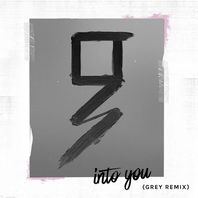 Into You (Grey Remix) 專輯 Grey