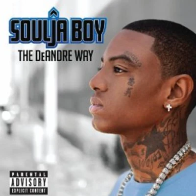 DeAndre Way 專輯 Soulja Boy