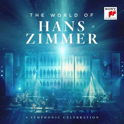 The World of Hans Zimmer - A Symphonic Celebration (Live) 专辑 Richard Harvey/Hans Zimmer