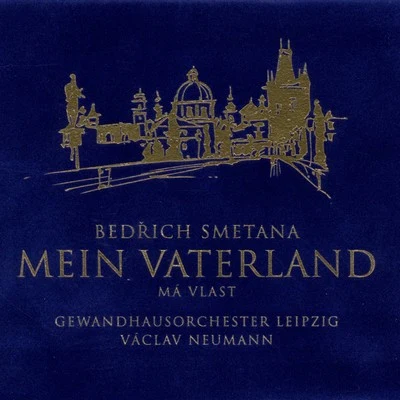 Smetana: Mein Vaterland 專輯 Leipzig Gewandhaus Orchestra