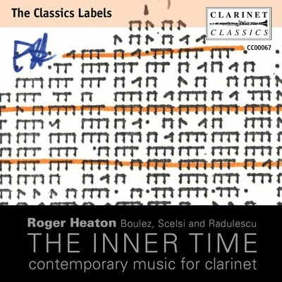 The Inner Time: Contemporary Music for Clarinet 專輯 Arditti Quartet/Roger Heaton