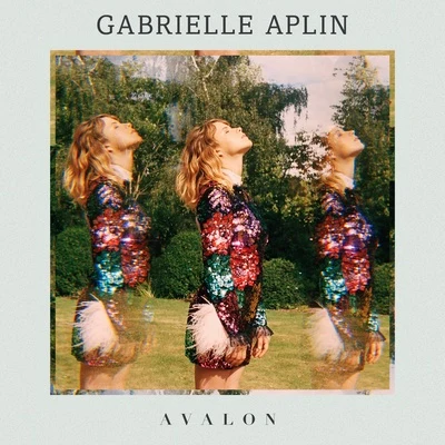 Avalon 专辑 Gabrielle Aplin