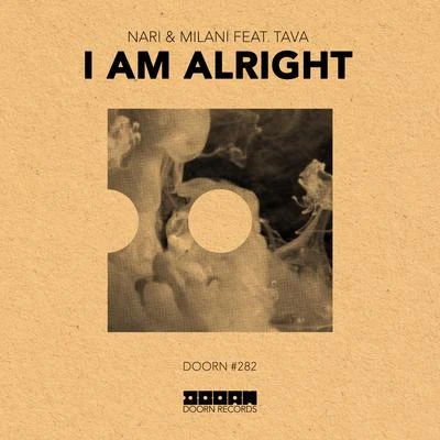 I Am Alright 专辑 Nari & Milani