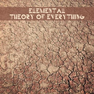 Theory of Everything 專輯 Elemental