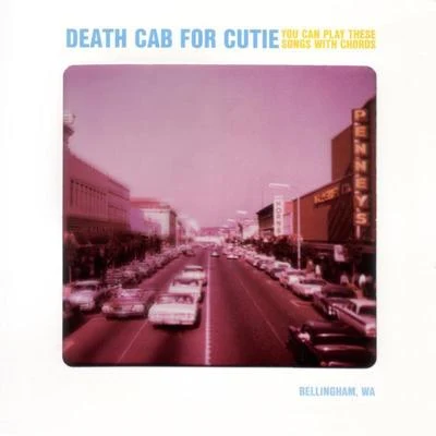 You Can Play These Songs With Chords 專輯 Death Cab for Cutie